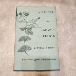 1957 a manual of aquatic plants